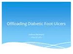 Offloading Diabetic Foot Ulcers - slide 1
