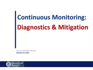 Continuous Monitoring: Diagnostics &amp; Mitigation