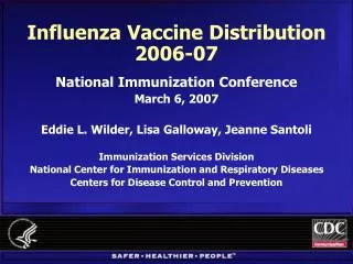 Influenza Vaccine Distribution 2006-07
