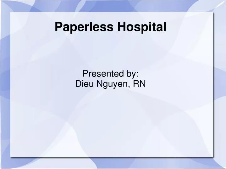 paperless hospital