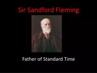 Sir Sandford Fleming