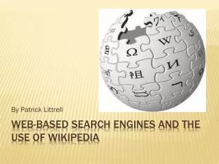 Web-based Search Engines and the use of Wikipedia