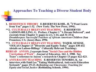 Approaches To Teaching a Diverse Student Body