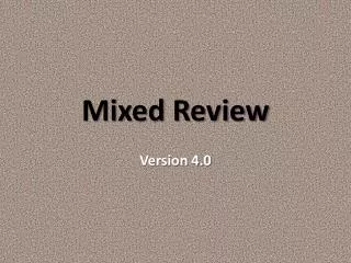 Mixed Review