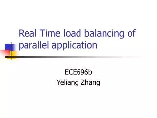 Real Time load balancing of parallel application