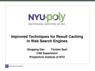 Improved Techniques for Result Caching in Web Search Engines