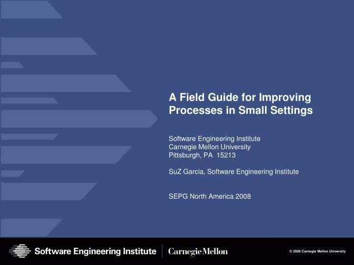 a field guide for improving processes in small settings