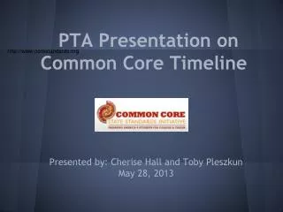 PTA Presentation on Common Core Timeline
