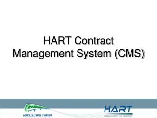 HART Contract Management System (CMS)