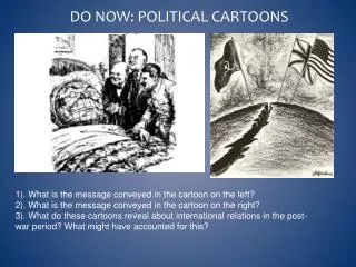 Do Now: Political Cartoons