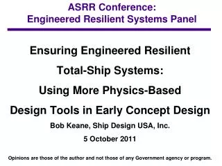 ASRR Conference: Engineered Resilient Systems Panel