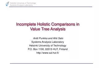 Incomplete Holistic Comparisons in Value Tree Analysis