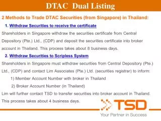 DTAC Dual Listing
