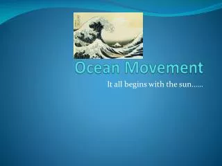 Ocean Movement