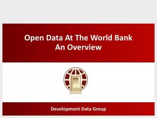 Open Data At The World Bank An Overview