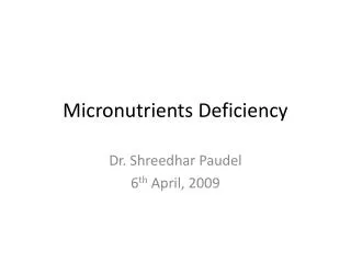 Micronutrients Deficiency