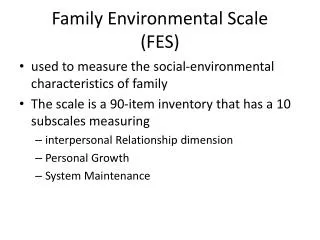 Family Environmental Scale (FES)