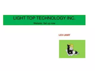 LIGHT TOP TECHNOLOGY INC. Website: Set up now