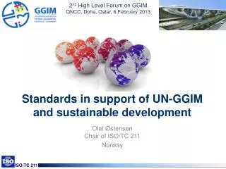 Standards in support of UN-GGIM and sustainable development