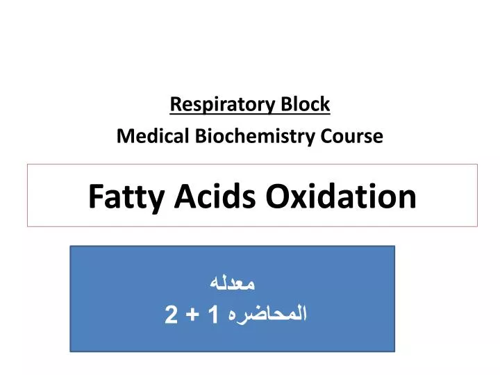 fatty acids oxidation