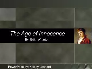 The Age of Innocence