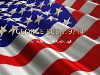 George Bush: 9/11
