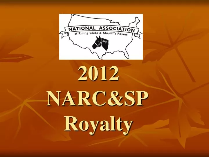 2012 narc sp royalty