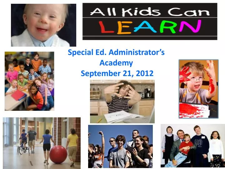 special ed administrator s academy september 21 2012