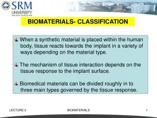 BIOMATERIALS- CLASSIFICATION