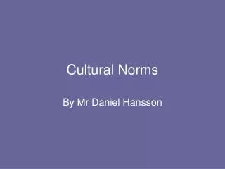 Cultural Norms