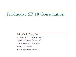 Productive SB 18 Consultation
