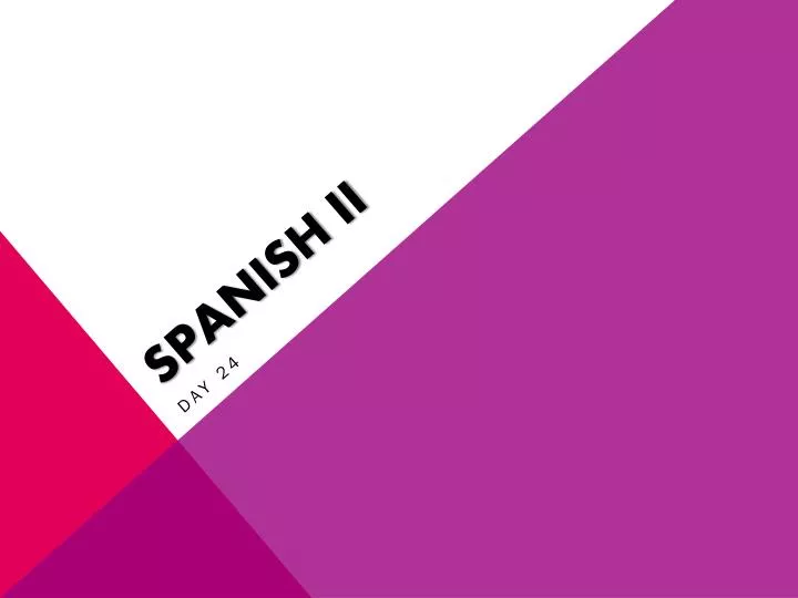 spanish ii