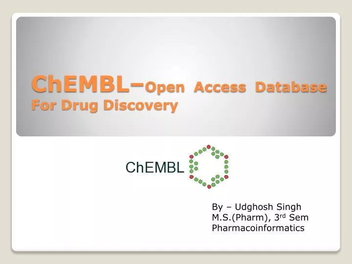 chembl open access database for drug discovery