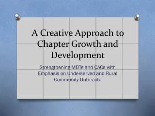 A Creative Approach to Chapter Growth and Development