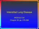 PPT - INTERSTITIAL LUNG DISEASE PowerPoint Presentation, free download ...