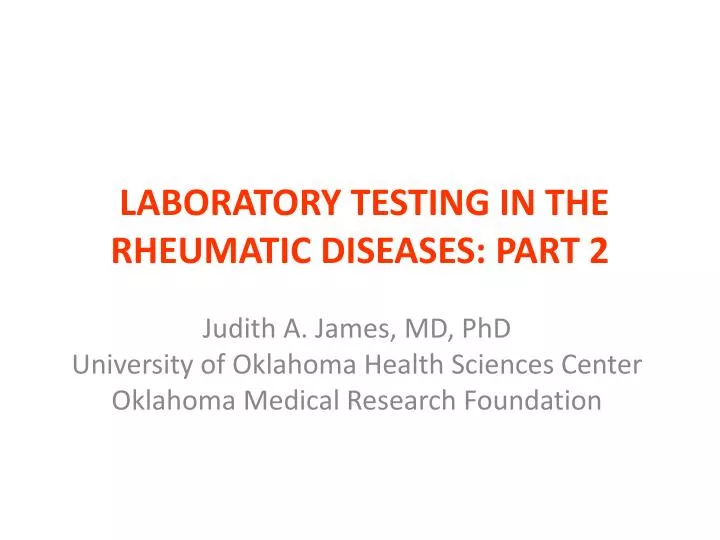 laboratory testing in the rheumatic diseases part 2