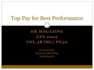 Top Pay for Best Performance