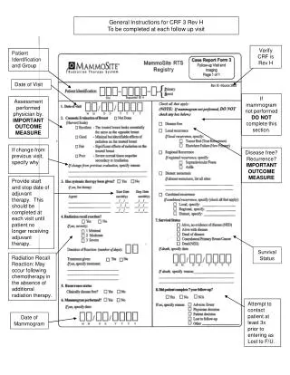 General Instructions for CRF 3 Rev H To be completed at each follow up visit