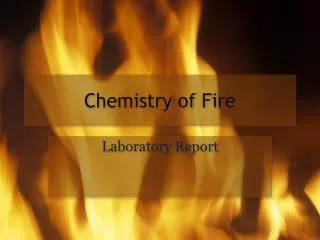 Chemistry of Fire