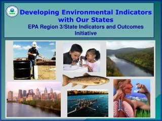EPA/State Indicators &amp; Outcomes Initiative