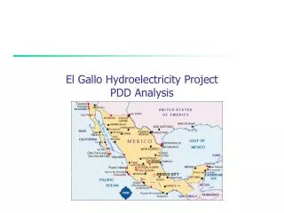 El Gallo Hydroelectricity Project PDD Analysis