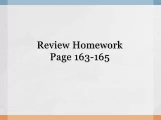 Review Homework Page 163-165