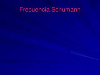frecuencia schumann