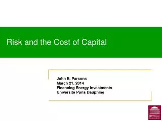 Risk and the Cost of Capital