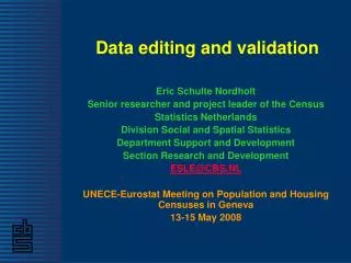 Data editing and validation