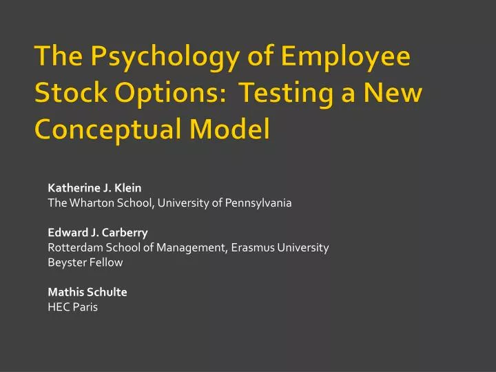 the psychology of employee stock options testing a new conceptual model