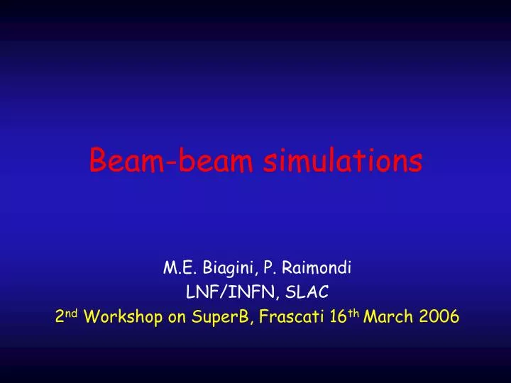 beam beam simulations