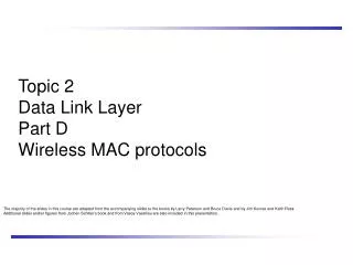 Topic 2 Data Link Layer Part D Wireless MAC protocols