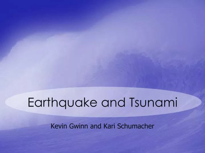 earthquake and tsunami