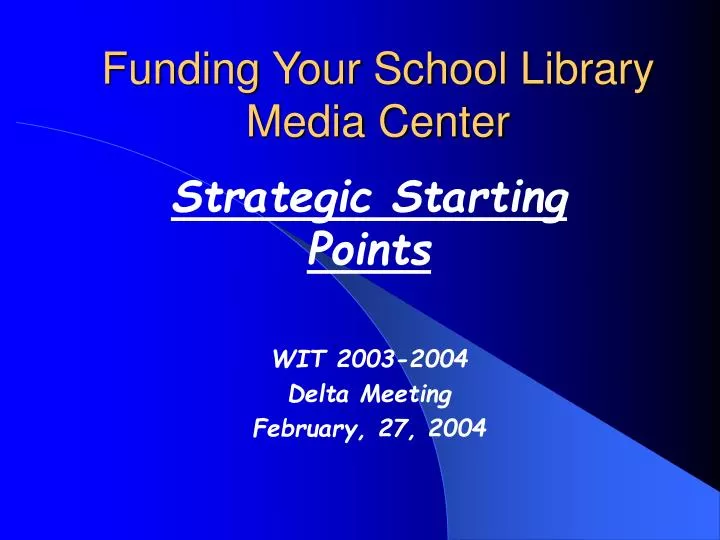 funding your school library media center